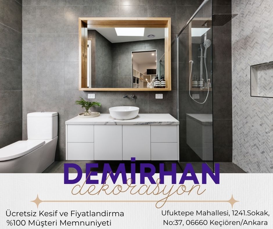 Keçiören Banyo Tadilat Firmaları 