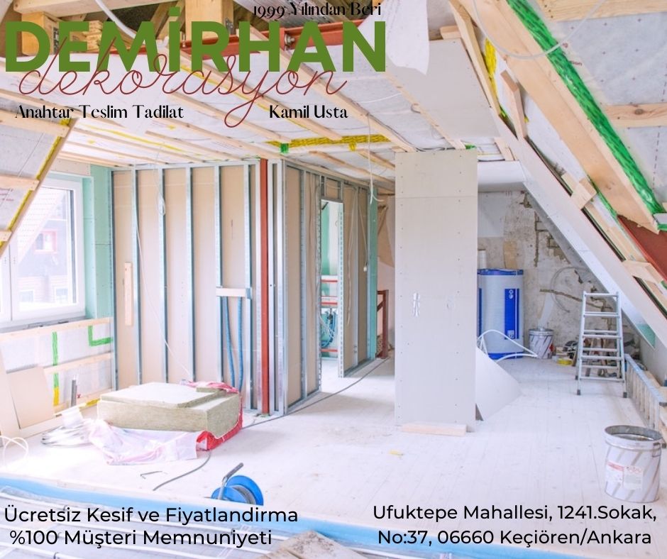 Keçiören En İyi Tadilat Firmaları 